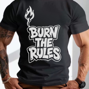 Men Burn The Rules Retro Letter Print Crew Neck Short Sleeve Streetwear Casual T-Shirt